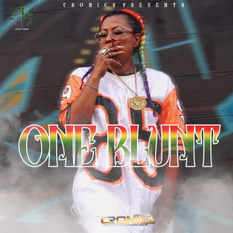 Cronica one blunt | Boomplay Music