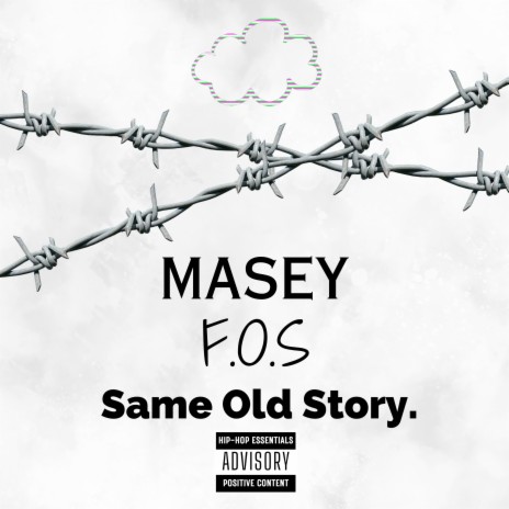 Same Old Story ft. Masey | Boomplay Music