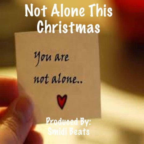 Not Alone This Christmas | Boomplay Music