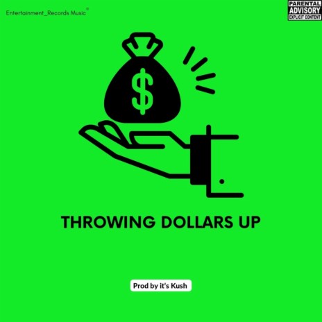 Throwing dollars up