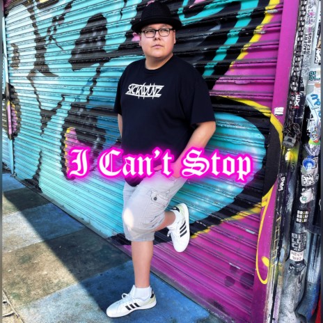 I Can't Stop | Boomplay Music