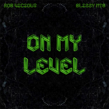 On My Level | Boomplay Music