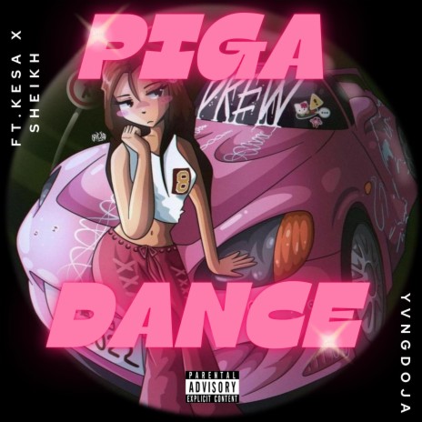 Piga Dance ft. KeSa & $heikh | Boomplay Music