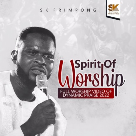 SPIRIT OF WORSHIP | Boomplay Music
