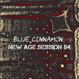 New age session 84