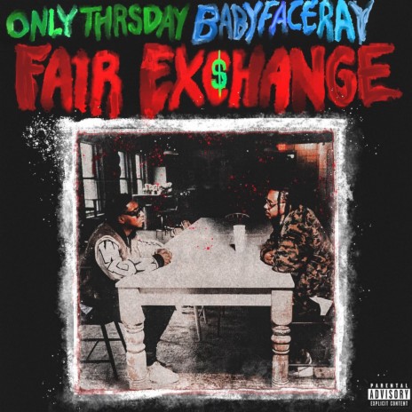 Fair Exchange ft. Babyface Ray