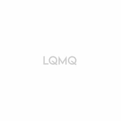 Lqmq | Boomplay Music