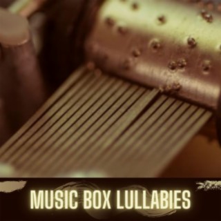 Music Box Lullabies