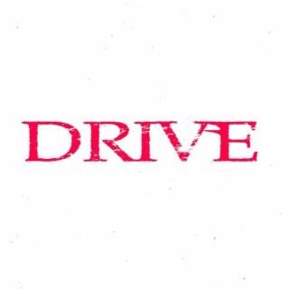 Drive