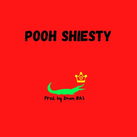 Pooh Shiesty | Boomplay Music