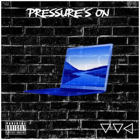 PRESSURE'S ON | Boomplay Music