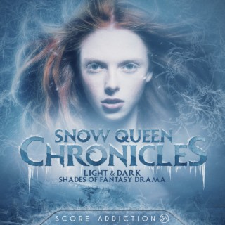 Snow Queen Chronicles
