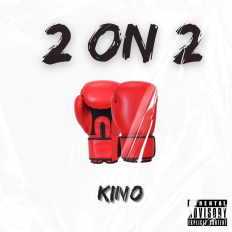 2 on 2 | Boomplay Music