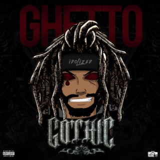 Ghetto Gothic