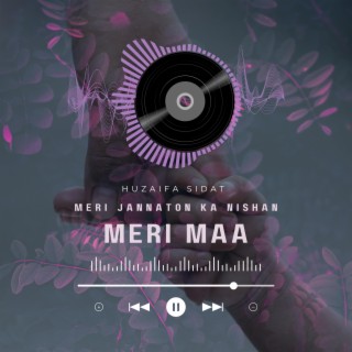 Meri Maa (Meri Jannaton Ka Nishan) lyrics | Boomplay Music