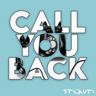 CALL YOU BACK