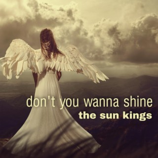 Don't You Wanna Shine