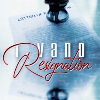 Resignation (feat. I-Vano)