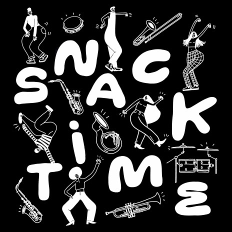 SNACKMFTIME | Boomplay Music