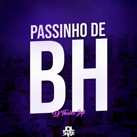 Passinho de BH | Boomplay Music