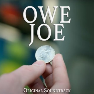 Owe Joe (Original Motion Picture Sountrack)