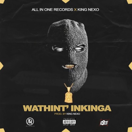 Wathinta'Inkinga ft. KingNexo SA | Boomplay Music