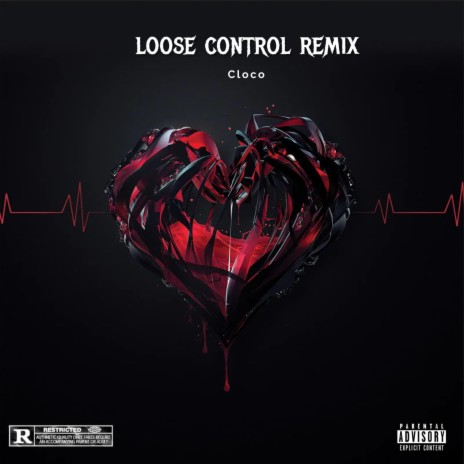 Loose control (Remix) | Boomplay Music