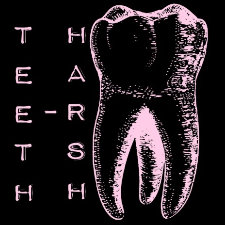 Teeth | Boomplay Music