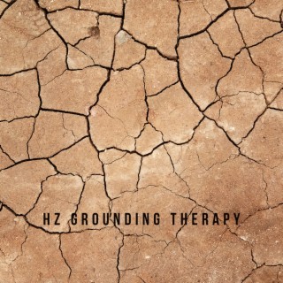 Hz Grounding Therapy: Earth's Frequency, Calming Mind Chatter, Stabilizing, Grounding, Growth, Prosperity, Strength, Meditation Music for Grounding, Samadhi