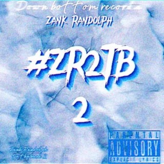 Zank Randolph 2 the Bank 2