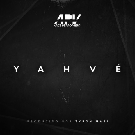 Yahvé ft. Tyron Hapi | Boomplay Music