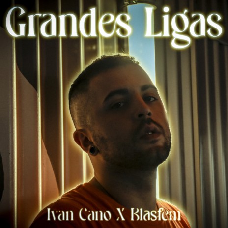 Grandes Ligas ft. Blasfem | Boomplay Music