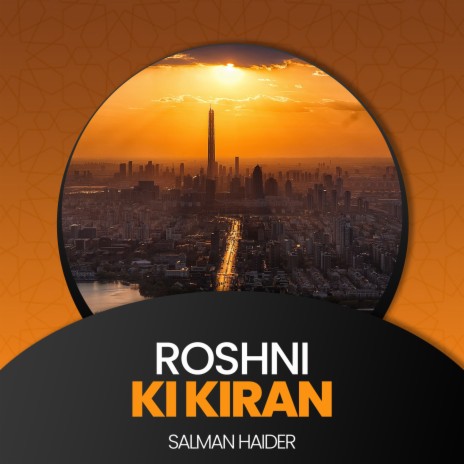 Roshni Ki Kiran | Boomplay Music