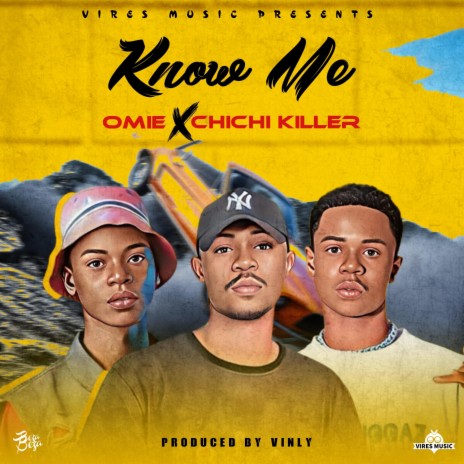 Know Me ft. Chichi Killer | Boomplay Music