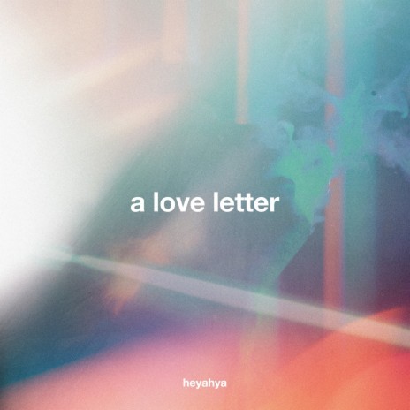 A Love Letter | Boomplay Music