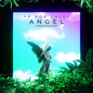Angel (Robbie Rivera Remix)