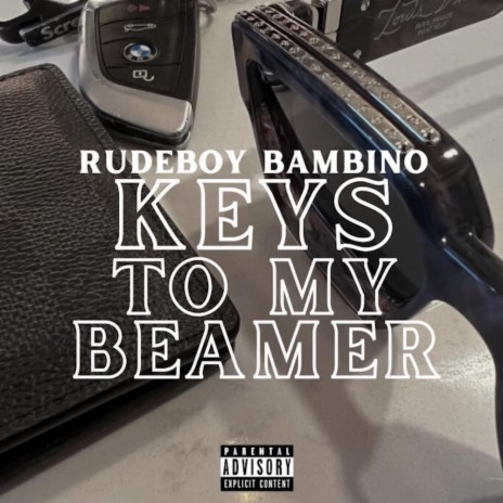 Keys To My Beamer | Boomplay Music