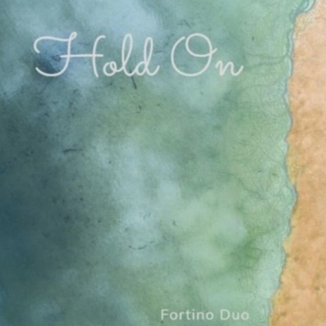 Hold On (8D Audio) ft. Fortino Duo | Boomplay Music