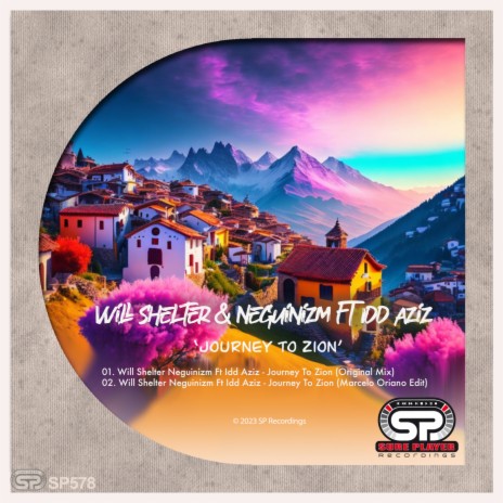 Journey To Zion (Marcelo Oriano Edit) ft. Neguinism & Idd Aziz | Boomplay Music