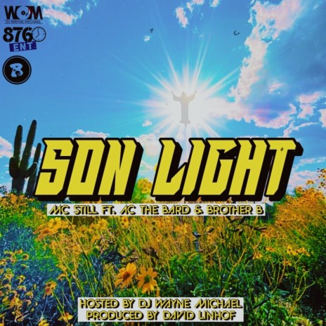 Son Light ft. Mc Still, AC The Bard & Brother B | Boomplay Music