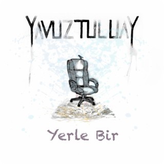 Yerle Bir lyrics | Boomplay Music