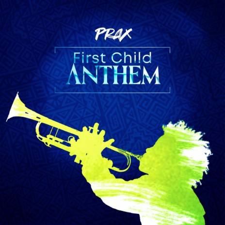 First Child Anthem | Boomplay Music