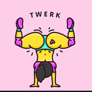 TWERK SEASON