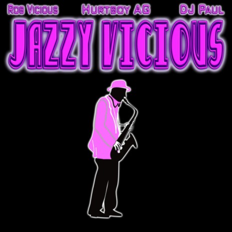 Jazzy Vicious | Boomplay Music