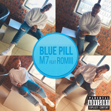 Blue Pill ft. ROMIII | Boomplay Music