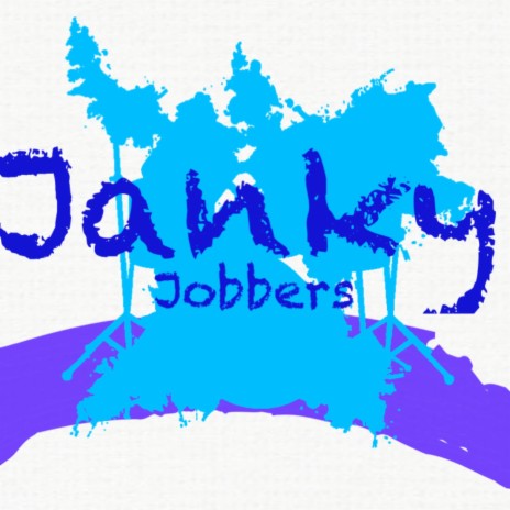 Janky Jobbers | Boomplay Music