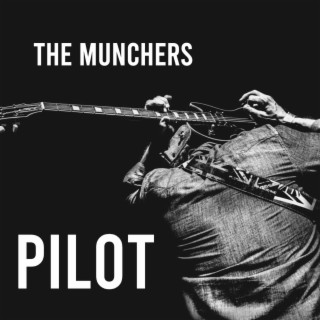 The Munchers (Pilot EP)