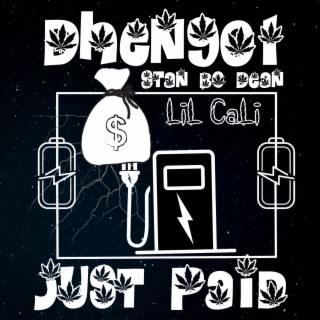 Lil Cali ft. JustPaid & Stan Bo Dean lyrics | Boomplay Music