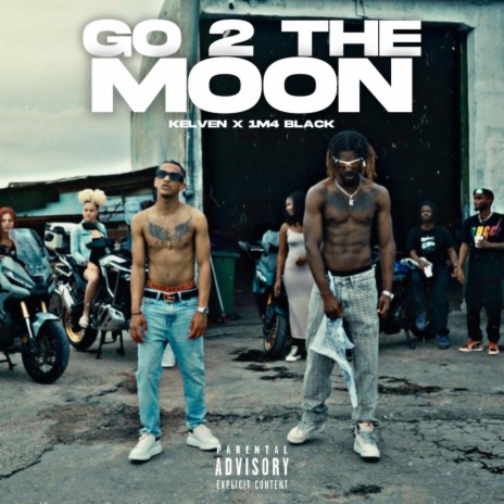 Go 2 The Moon ft. 1M4 BL4CK | Boomplay Music