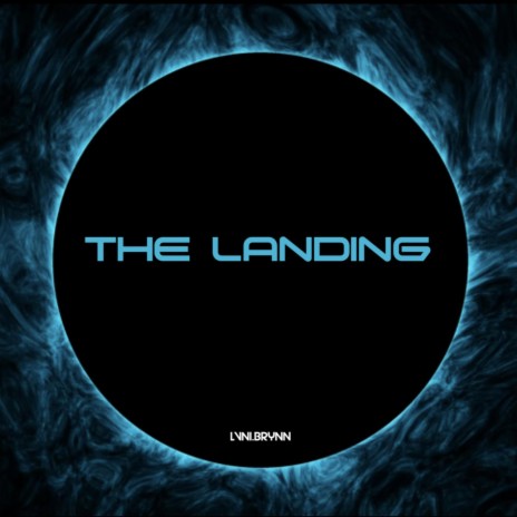 The Landing | Boomplay Music